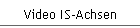 Video IS-Achsen